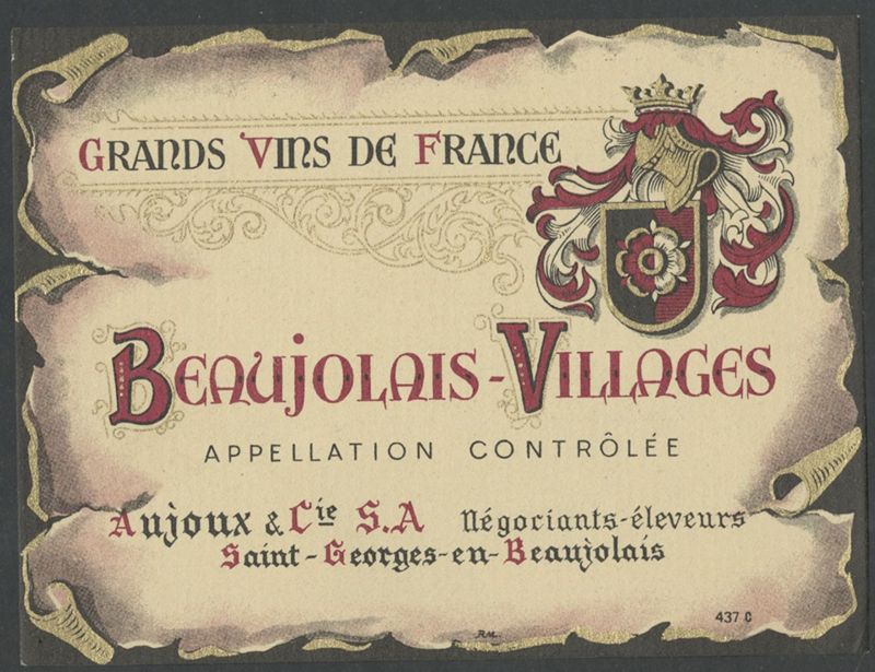 Beaujolais-Villages. Aujoux & Cie, SA [etiqueta d'ampolla], Imprimerie R. M., segle XX