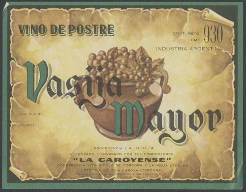 Vasija Mayor. Vino de postre. La Caroyense [etiqueta d'ampolla], segon terç del segle XX - darrer quart del segle XX