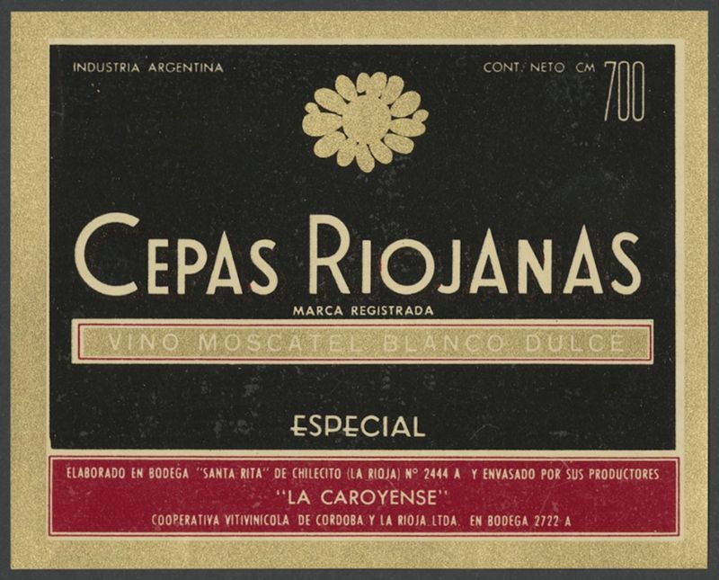 Cepas Riojanas. Vino Moscatel Blanco Dulce. La Caroyense [etiqueta d'ampolla], segon terç del segle XX - darrer quart del segle XX