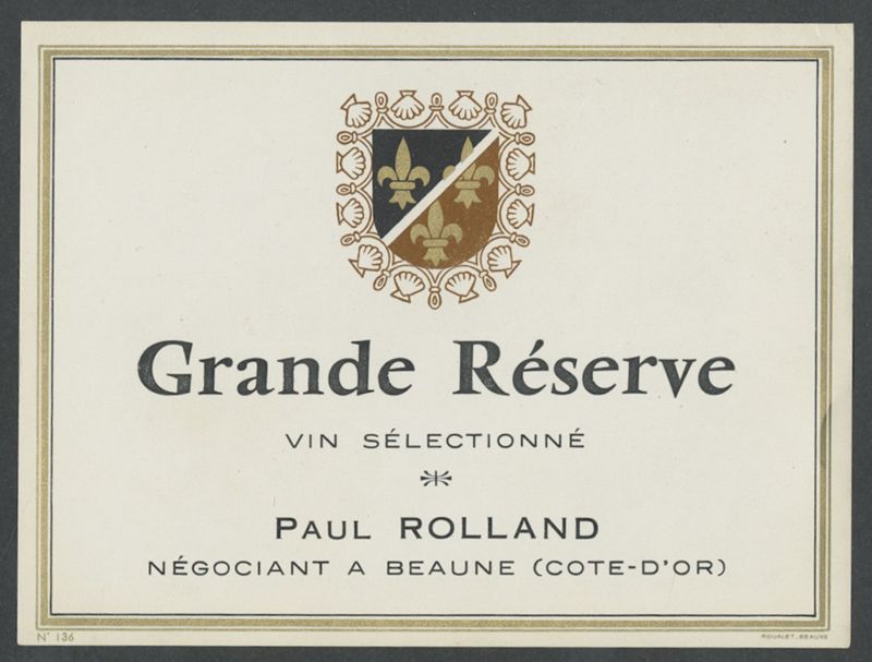 Grande Réserve. Paul Rolland [etiqueta d'ampolla], Lith. Roualet, segona meitat del segle XX