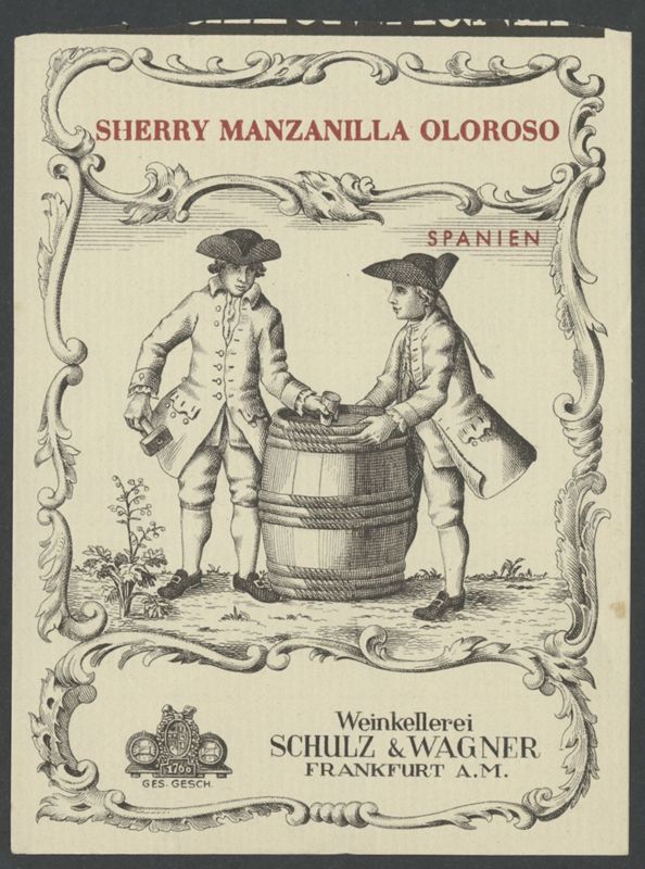 Sherry Manzanilla Oloroso. Schulz & Wagner [etiqueta d'ampolla], primera meitat del segle XX